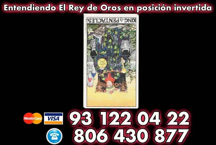 Entendiendo El Rey de Oros en posición invertida